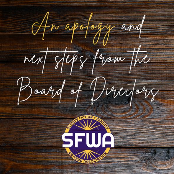 Graphic reading "An apology and next steps from the Board of Directors" in a cursive font over a logo for the SFWA