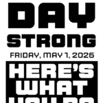 Zine cover reading: MAY DAY STRONG Friday, May 1, 2026 HERE'S WHAT YOU DO No school, no work, no shopping