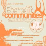 Graphic reading: July 7 at Mama Tried Benefit communities affected by [photo of an ice cube] alana amore colvin gabby fluke-mogul / Tcheser Holmes / Shahzad Ismaily Bakudi Scream / Schott Li / Kaiwei Chang / ELYAI with comedy and MC by Ether Fallick Music at 7 pm $20 suggested donation No law enforcement may enter this event without explicit permission from organizer